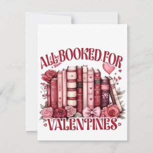 All Booked for Valentine Bookish Book lover  Card