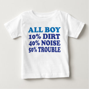 ALL BOY BABY T-Shirt