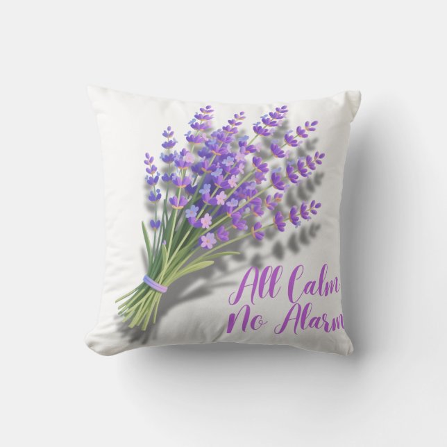 All Calm No Alarm Lavender Wellness Throw Pillow (Front)