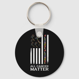 All Cancer Matters Awareness Saying World Cancer D Keychain