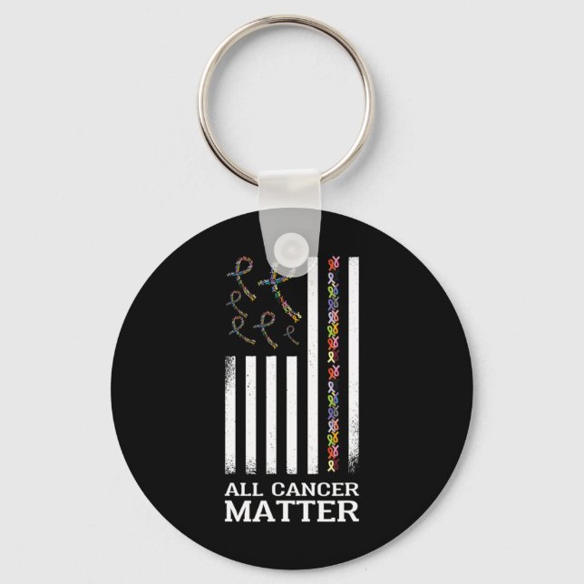 All Cancer Matters Awareness Saying World Cancer D Keychain (Front)