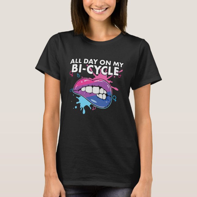 All Day On My Bi cycle Bisexual Rainbow Pride LGBT T-Shirt (Front)