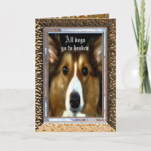 All Dogs go to heaven Customizable Sympathy Card