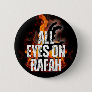 ALL EYES ON RAFAH - Rafah Gaza Palestine massacre  2 Inch Round Button