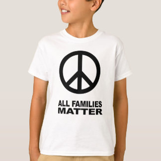 All families matter T-Shirt