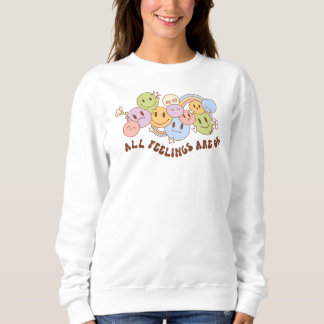 All Feelings Are OK – Mental Health Awareness Sweatshirt