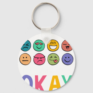 All Feelings Are Oka Keychain