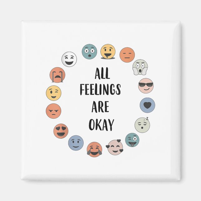 All Feelings Are Okay School Teacher Psychologist  Magnet (Front)