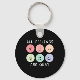 All Feelings Are Okay Suicide Awareness Mental Hea Keychain