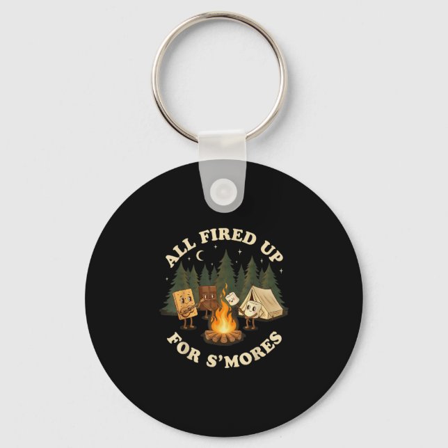All fired up for smores funny camping design  keychain (Front)