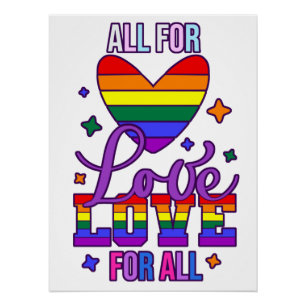 All For Love Love For All - LGBTQ+ Pride Poster