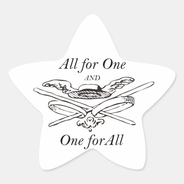 All for One and One for All - The Three Musketeers Star Sticker (Front)
