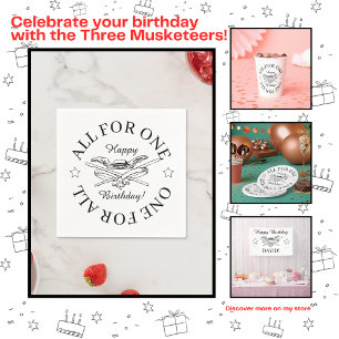 All for One One for All Musketeer Happy Birthday Napkin