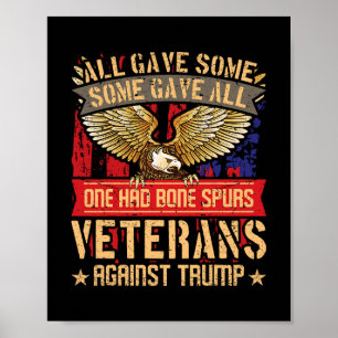 All Gave Some Gave All Us Flag Veterans Against Tr Poster