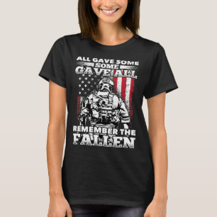 All Gave Some Some Gave All Flag Veteran Memorial  T-Shirt