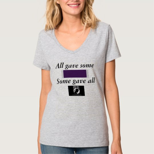 All gave some, some gave all T-Shirt