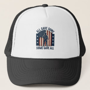 All Gave Some Some Gave All Veteran Tribute Design Trucker Hat