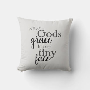 all God's grace quote, nursery Throw Pillow