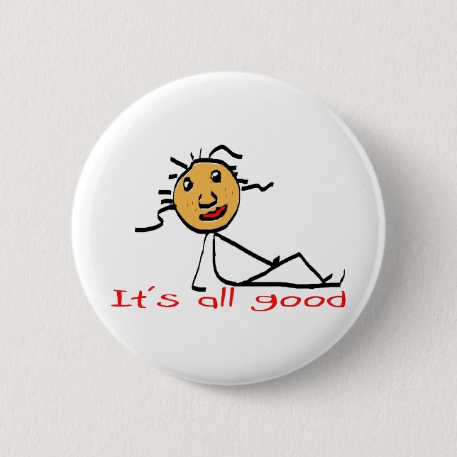 all good 2 inch round button (Front)