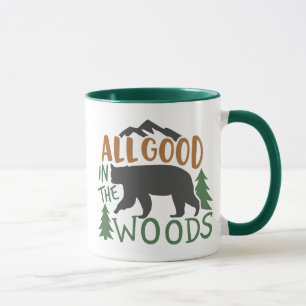 All Good In The Woods Forest Black Bear Camping Mug