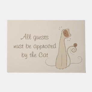 All Guests Must Be Approved By Cat Doormat