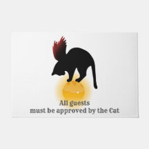 All Guests Must Be Approved By Cat