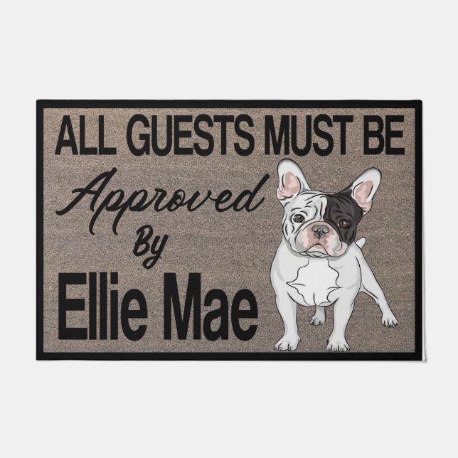  All Guests Must Be Approved By Dog, Personalized  Doormat (Front)