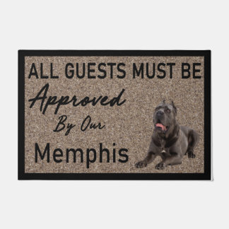 All Guests Must Be Approved By Our Memphis  Doormat