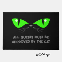 All Guests Must Be Approved By The Cat Funny Black