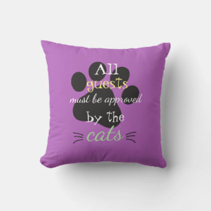 All Guests Must Be Cat Approved   Purple Pawprint Throw Pillow