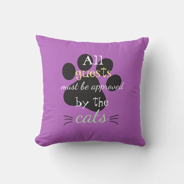 All Guests Must Be Cat Approved | Purple Pawprint Throw Pillow (Front)