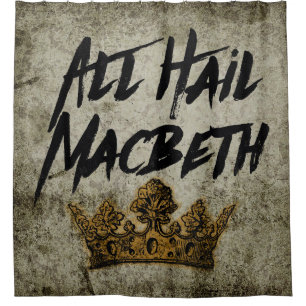 All Hail Macbeth