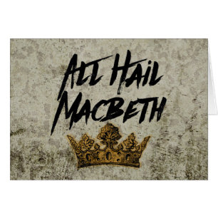 All Hail Macbeth