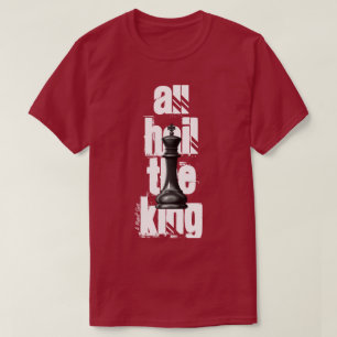 All Hail The King T-Shirt