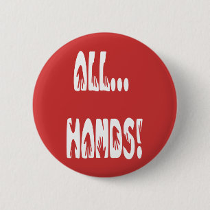 All...Hands 2 Inch Round Button