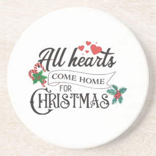 All hearts come home for Christmas Coaster