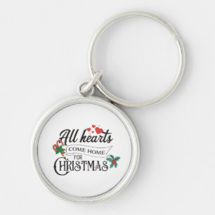 All hearts come home for Christmas Keychain
