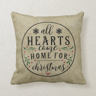All Hearts Come Home For Christmas - Primitive Throw Pillow