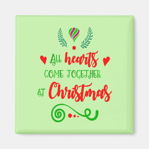 All Hearts Come Together At Christmas Holiday, ZSG Magnet