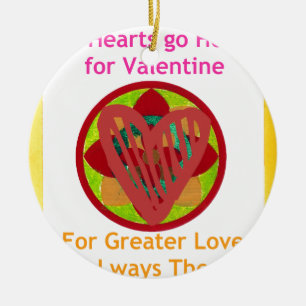 All Hearts Go Home for Valentine Art Print Ceramic Ornament