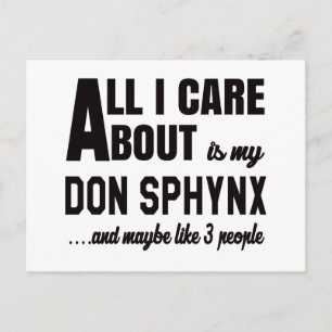 All i care about is my Don Sphynx. Postcard