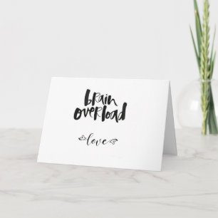 ALL I DO **IS THINK ABOUT HOW MUCH I LOVE YOU** CARD