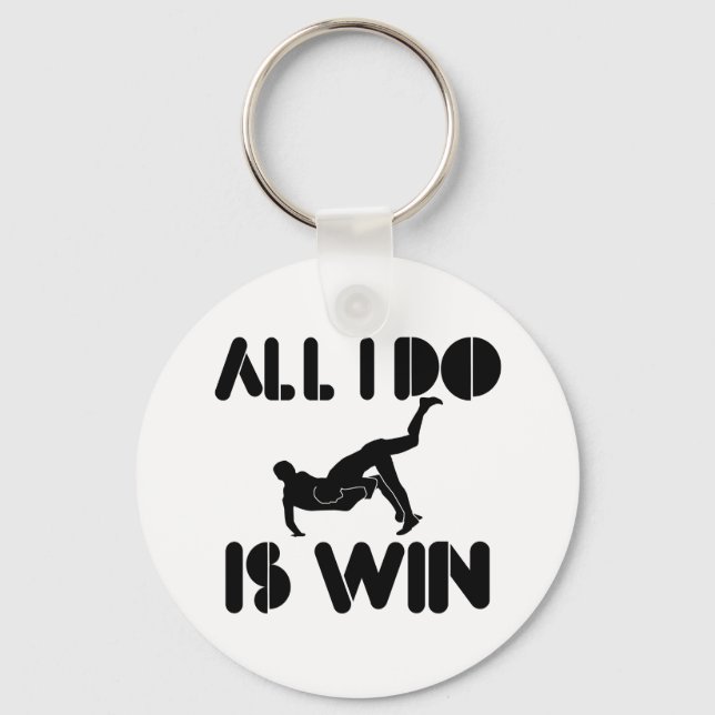 All I Do Is Win At Greco-Roman-wrestling Keychain (Front)