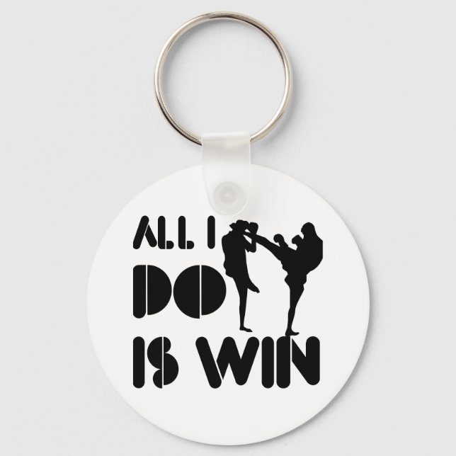 All I Do Is Win At Kickboxing Keychain (Front)