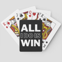 All I Do Is Win – Black & White Motivational Quote