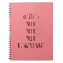 All I Do Is Write