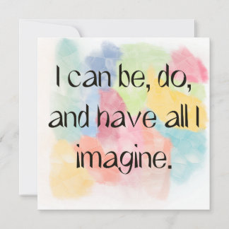 All I Imagine Watercolor Quote Art Card