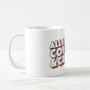 All I Need is Coffee and Crypto Mug