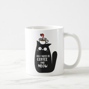 All I Need Is Coffee And Meow Mug