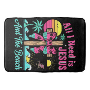 All I Need Is Jesus And The Beach Bath Mat